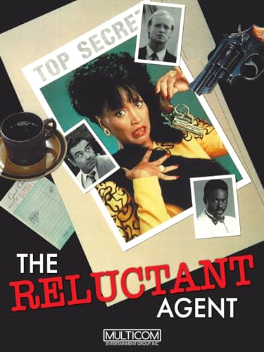 The Reluctant Agent The Reluctant Agent