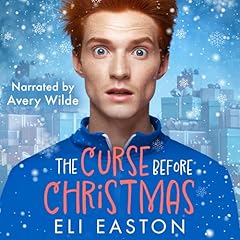 The Curse Before Christmas Audiolibro Por Eli Easton arte de portada