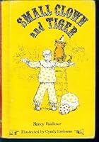 Small clown and tiger B0006BQJYY Book Cover