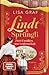Produktbild Lindt & Sprüngli (Lindt & Sprüngli Saga 1): Zwei Familien, eine Leidenschaft. Roman. Der Nr. 1 Spiegel Bestseller der Erfolgsautorin. Wer die Dallmayr Saga mochte, wird die Lindt Trilogie lieben