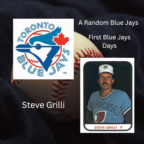 『The Blue Jays Debut of Steve Grilli』のカバーアート