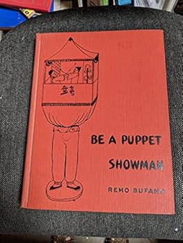 Unknown Binding Be a puppet showman Book