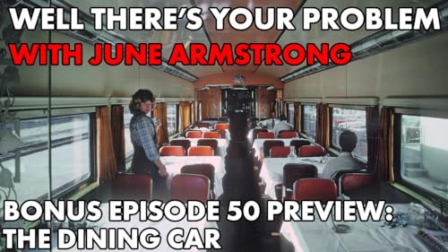 Bonus Episode 50 PREVIEW: The Dining Car cover art