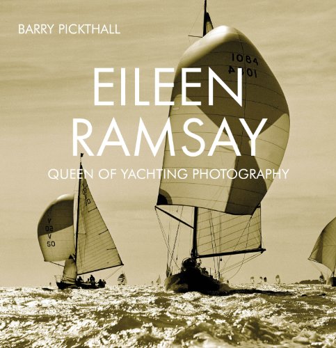 Télécharger Eileen Ramsay: Queen of Yachting Photography (English Edition) Gratuit
