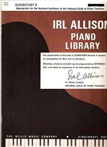 Irl Allison Piano Library Elementary B, B000KE5PVU Book Cover