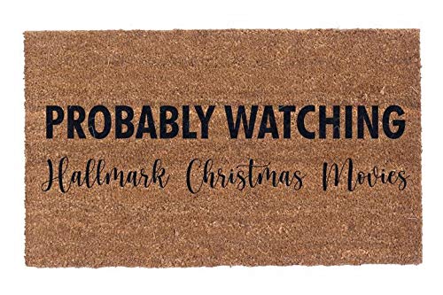 COCO MATS 'N MOREChristmas Mat - Probably Watching Hallmark Christmas Movies (18L x 30W) | Coir Doormat to Guard Against Dirt and Debris