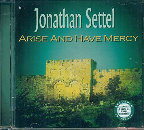  Arise and Have Mercy Jonathan Settel (UK Import)