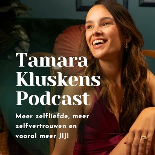 『Tamara Kluskens Podcast』のカバーアート