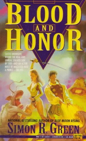 Blood and Honor by Simon R. Green (1993-05-01): Simon R. Green: Amazon ...
