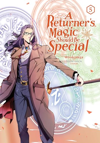 A Returner's Magic Should Be Special, Vol. 5 (Volume 5)