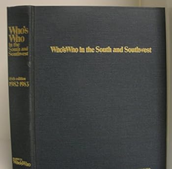 Hardcover Who's Who in the South & Southwest, 1982-1983 (Who's Who in the South & Southwest) Book