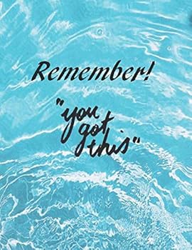 Paperback Remember you got this: Notebook (Confidence and self esteem) Book