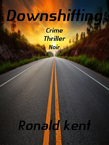Downshifting (English Edition
