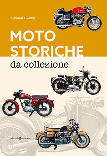 Moto storiche da collezione