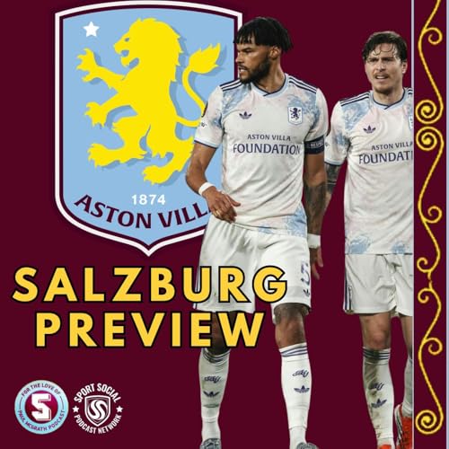 PREVIEW: ASTON VILLA vs RB SALZBURG