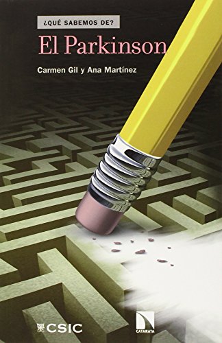 El Parkinson (QUE SABEMOS DE?)