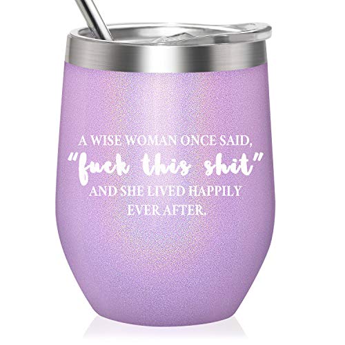 GALAROES A Wise Woman Once Said And She Lived Happily Ever After,Stainless Steel