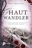  Hautwandler: Die mysteriösen Fälle des Commissaire Dabert