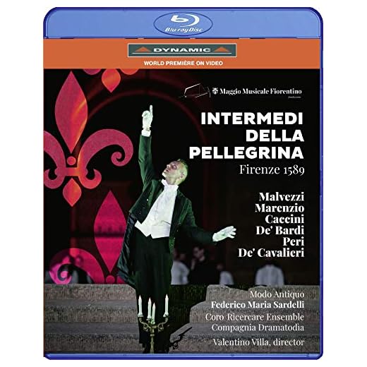 Malvezzi, C.; Marenzio, L. ;Caccini, G.; Bardi, G. de'; Peri, J.: Intermedi della Pellegrina. Firenze 1589 [Blu-ray]