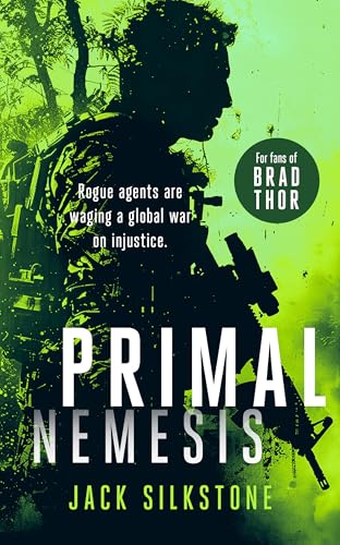 PRIMAL Nemesis (Book 2 in the Redemption Trilogy, A PRIMAL Action Thriller Book 6) (The PRIMAL Series)