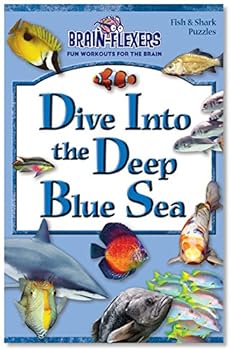 BRAIN-FLEXERS- DIVE INTO THE DEEP BLUE SEA