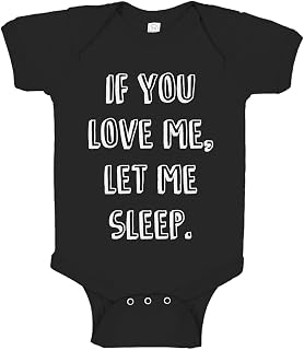 Baby Romper If You Love Me Let Me Sleep 100% Cotton Infant Bodysuit