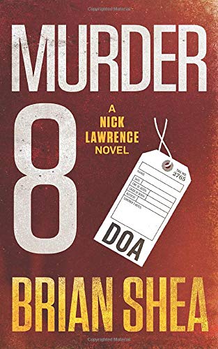 Murder 8: A Nick Lawrence Novel 1073115925 Book Cover