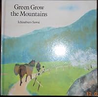 Green Grow the Mountains 0460062026 Book Cover
