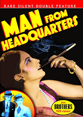 Rare Silent Classics: Man from Headquarters (1928) / Brothers (1929) [DVD]