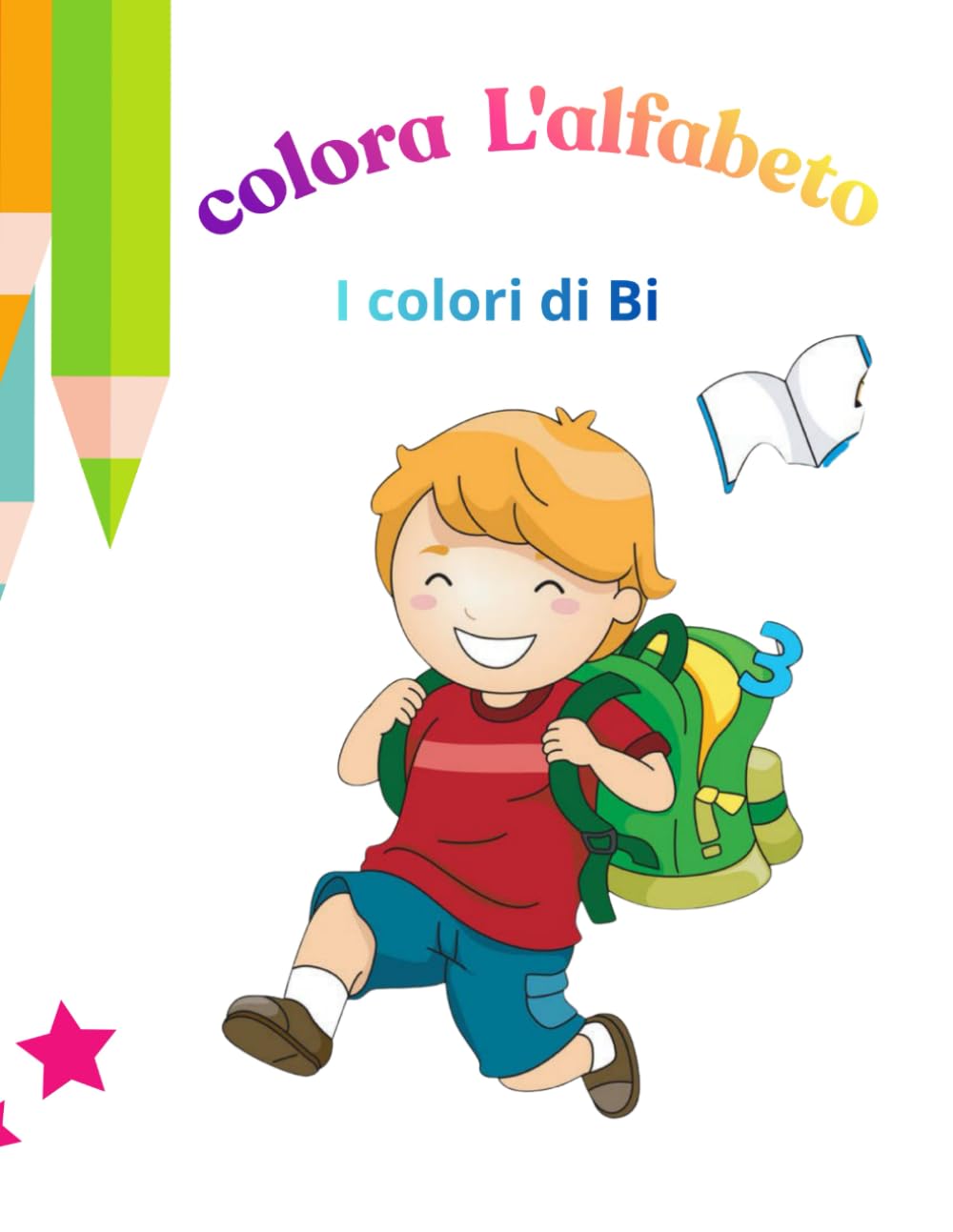 COLORA L'ALFABETO (I colori di Bi)