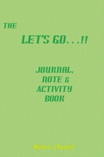 Let's Go Journal, Note & Activity Book: Green Edition.