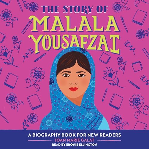 The Story of Malala Yousafzai by Joan Marie Galat episode artwork