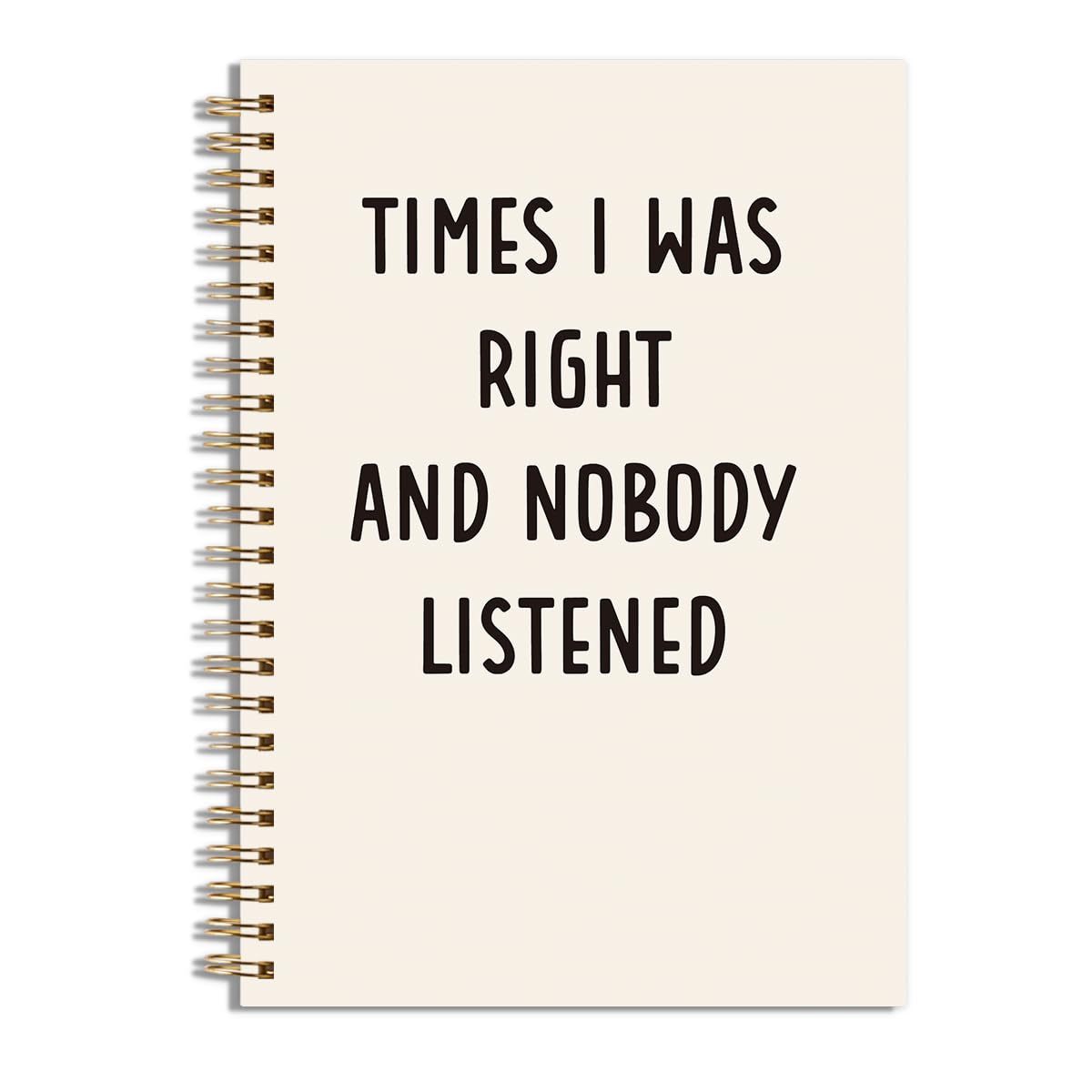 Cuaderno de notas Times I Was Right para oficina, regalo de agradecimiento y broma divertida