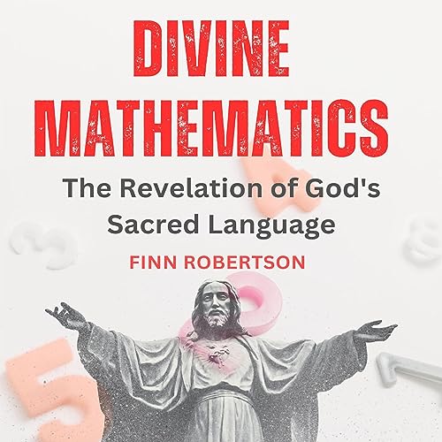Divine Mathematics by Finn Robertson episode artwork