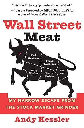 Wall Street Meat: My Narrow Escape from the Stock Market Grinder Reprint Edition book cover