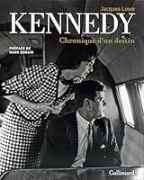 KENNEDY, CHRONIQUE D'UN DESTIN 2742434380 Book Cover