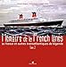 Memoire De La French Lines T2