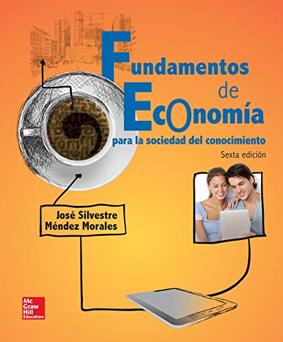 FUNDAMENTOS DE ECONOMIA PARA LA SOCIEDAD DEL CONOCIMIENTO