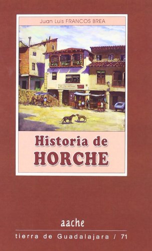 Historia de Horche