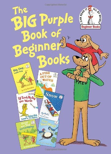 [The Big Purple Book of Beginner Books (Beginner Books(r))] [Eastman, P.D.] [August, 2012]