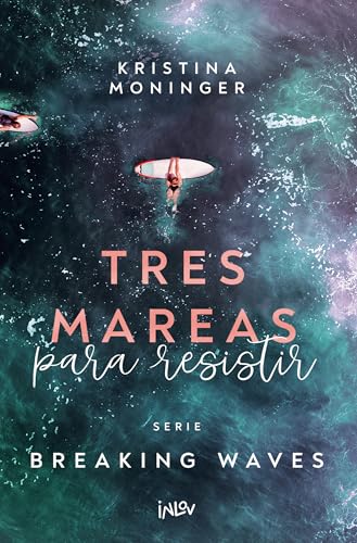 Tres mareas para resistir: Volume 3 (Inlov Romantic)
