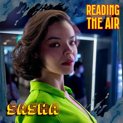 『Reading the Air: Life as a Half-Japanese Hospitality Worker with Sasha』のカバーアート