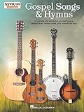 Gospel Songs & Hymns - Strum Together: 70 Songs with Lyrics, Melody Lines, and Chord Frames for...