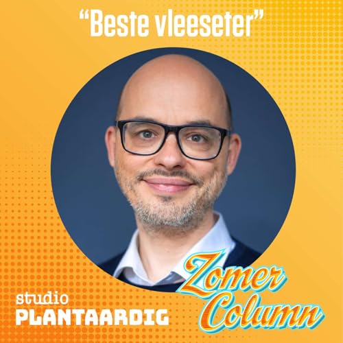 Zomercolumn: "Beste vleeseter" door Tobias Leenaert cover art