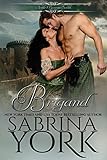 Brigand (Noble Passions Book 3)