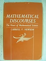 Mathematical Discourses the Heart of Mat 013561001X Book Cover