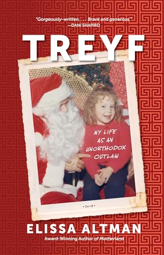 Treyf: My Life as an Unorthodox Outlaw (English Edition)