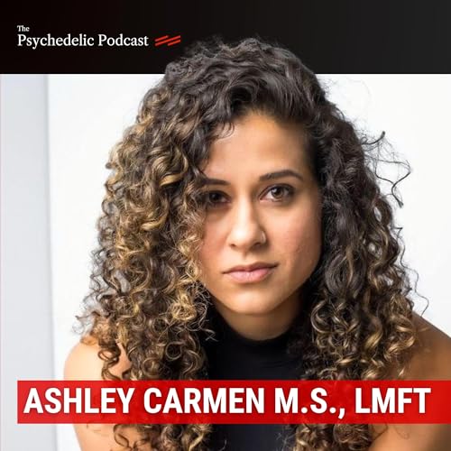 Ethics as Medicine: Redefining Integrity in Psychedelic Facilitation - Ashley Carmen, M.S., LMFT