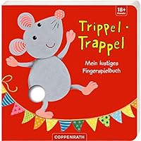Trippel-Trappel: Mein lustiges Fingerspielbuch 364962334X Book Cover