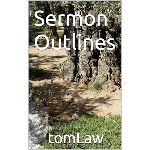 Sermon Outlines Audiobook By Thomas Law, Tom Law cover art